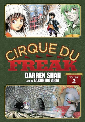 Cirque Du Freak: The Manga Omnibus Edition, Vol. 2: Omnibus Edition Volume 2 (CIRQUE DU FREAK MANGA OMNIBUS GN)